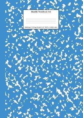 Marble Notebook A4: Blue Marble College Ruled Journal