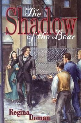 The Shadow of the Bear: Snow White and Rose Red Retold