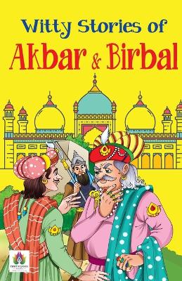 WITTY STORIES OF AKBAR & BIRBAL