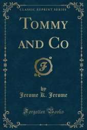 Tommy and Co (Classic Reprint)