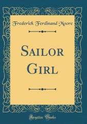 Sailor Girl (Classic Reprint)