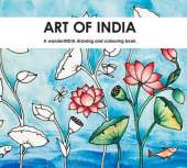 Art of India: A Wanderindia Drawing & Colouring Book