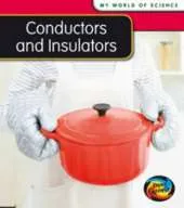 CONDUCTORS AND INSULATORS