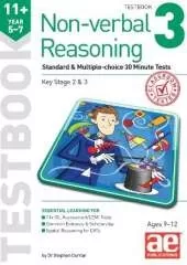11+ Non-verbal Reasoning Year 5-7 Testbook 3: Standard & Multiple-choice 30 Minute Tests