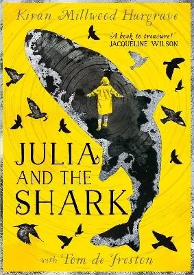 Julia and the Shark: An enthralling, uplifting adventure story, the perfect gift for readers of 9 upwards