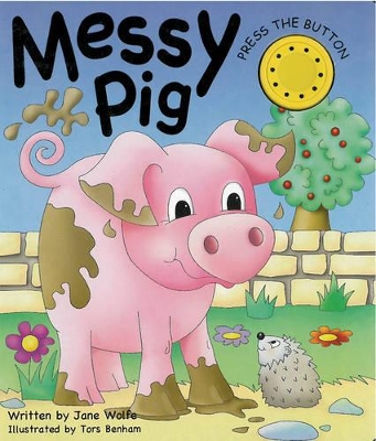 Messy Pig