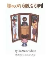 Brown Girls Can!