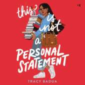 This is Not a Personal Statement