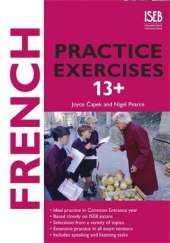 French Practice Exercises 13+