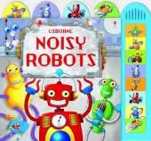 Noisy Robots