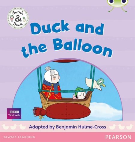 Bug Club Independent Fiction Reception Pink A Duck and the Balloon