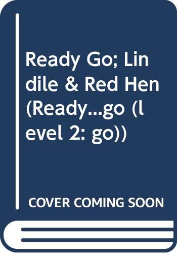 Ready Go; Lindile & Red Hen