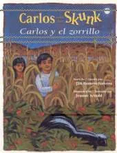 Carlos y el Zorrillo / Carlos And The Skunk
