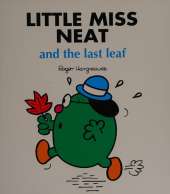Little Miss Neat and the Last Leaf