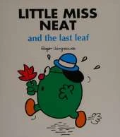 Little Miss Neat and the Last Leaf