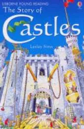 The Story of Castles
