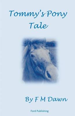 Tommy's Pony Tale