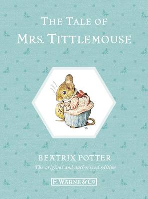 The Tale of Mrs. Tittlemouse
