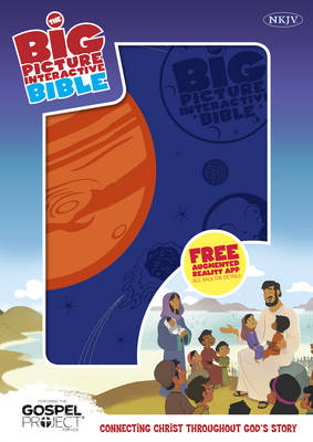 The NKJV Big Picture Interactive Bible, Creation LeatherTouch: Connecting Christ Throughout God's Story
