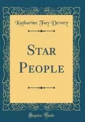 Star People (Classic Reprint)