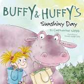 Buffy & Huffy's Sunshiny Day