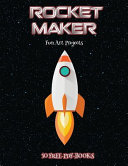 Fun Art Projects (Rocket Maker): Make your own rockets using cut and paste. This book comes with collection of downloadable PDF books that will help your child make an excellent start to his/her education.