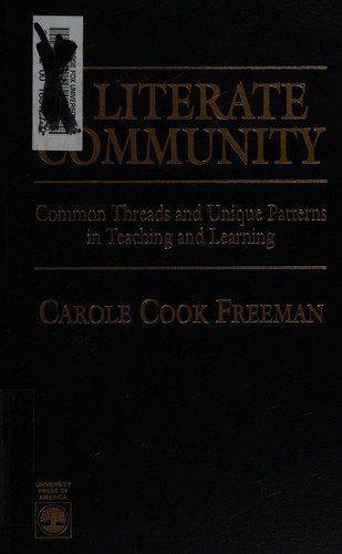 A Literate Community: Common Threads and Unique Patterns in Teaching