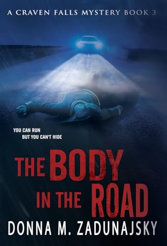 The Body in the Road: The Body