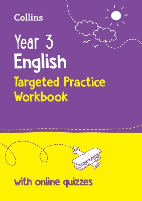 Year 3 English Targeted Practice Workbook: Ideal for Use at Home and School