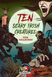 Ten Scary Irish Creatures
