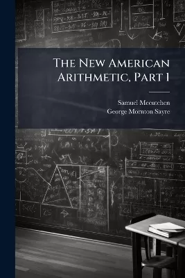 The New American Arithmetic, Part 1
