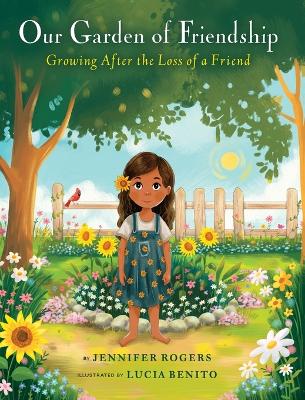 Our Garden of Friendship