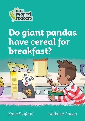 Do giant pandas have cereal for breakfast?: Level 3