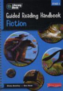 Literacy World Fiction: Stage 4 Guided Reading Handbook