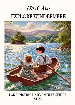 Fin & Ava - Explore Windermere