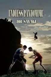 Endless Pantomime