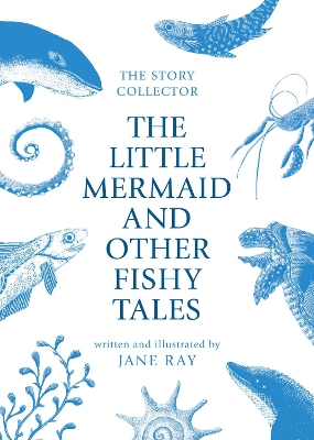 The Little Mermaid and Other Fishy Tales