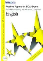 Standard Grade Foundation / General English Practice Papers for SQA Exams