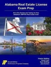 Alabama Real Estate License Exam Prep: All-in-One Review and Testing to Pass Alabama's AMP/PSI Real Estate Exam