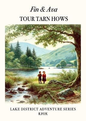Fin & Ava - Tour Tarn Hows