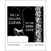 En La Oscura Cueva/ In the Dark Cave