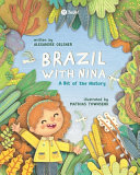 Brazil with Nina: A Bit of the History