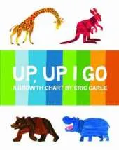 Up Up I Go: Growth Chart by Eric Carle