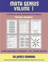 Preschool Workbooks (Math Genius Vol 1): This Book Is Designed for Preschool Teachers to Challenge More Able Preschool Students: Fully Copyable, Printable, and Downloadable