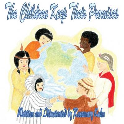 The Children Keep Their Promises