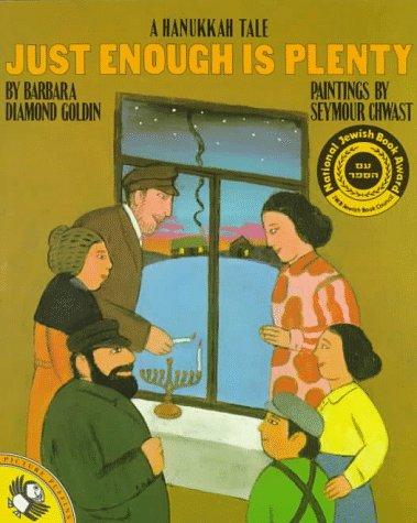 Just Enough is Plenty: A Chanukah Tale