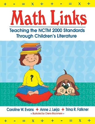 Math Links: Teaching the NCTM 2000 Standards Through Children's Literature