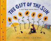 The Gift of the Sun: A Tale from South Africa
