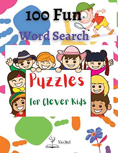100 Fun Word Search Puzzles for Clever Kids: High Frequency Words Activity Book for Raising Confident Readers