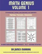 Printable Preschool Workbooks (Math Genius Vol 1): This Book Is Designed for Preschool Teachers to Challenge More Able Preschool Students: Fully Copyable, Printable, and Downloadable